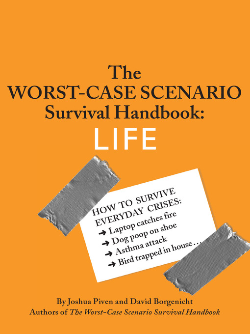 Worst case scenario. Worst case scenario